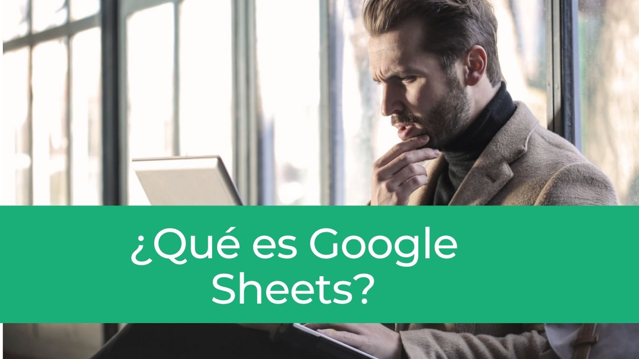 qué es google sheets