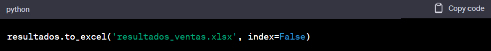 Código Python: 
resultados.to_excel('resultados_ventas.xlsx', index=False)